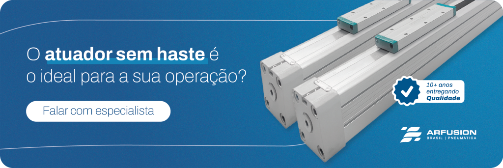 Atuador Sem Haste: como funciona e onde aplicar